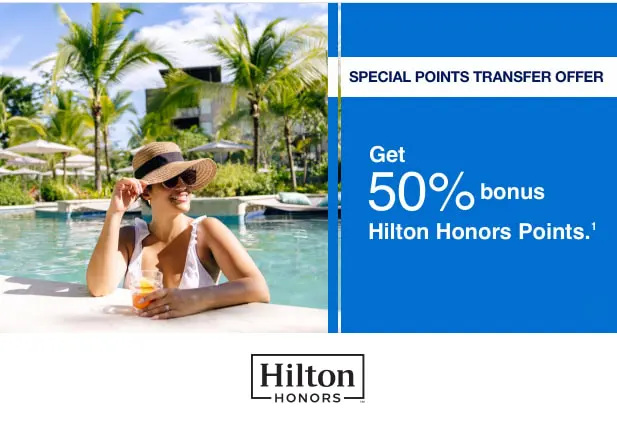 Amex to Hilton Honors Transfer Bonus
